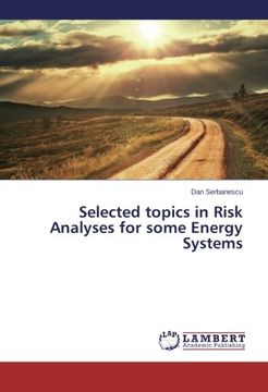 portada Selected topics in Risk Analyses for some Energy Systems