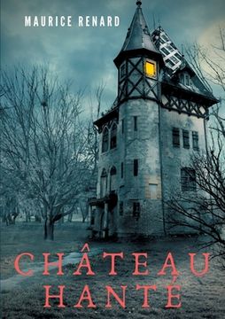 portada Château hanté (en Francés)