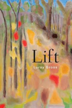 portada Lift: Poems (en Inglés)