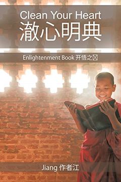 portada Clean Your Heart  ????: Enlightenment Book ????