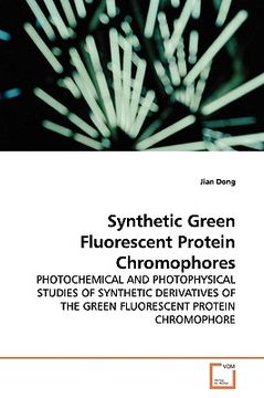 portada synthetic green fluorescent protein chromophores (en Inglés)