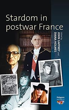 portada Stardom in Postwar France (12) (Polygons: Cultural Diversities and Intersections, 12) (en Inglés)