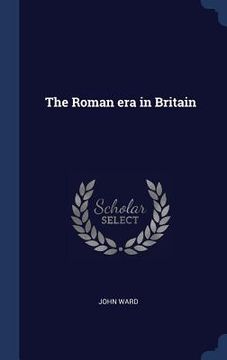 portada The Roman era in Britain