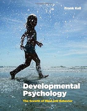 portada Developmental Psychology? The Growth of Mind and Behavior (en Inglés)
