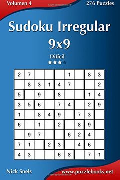 portada Sudoku Irregular 9x9 - Difícil - Volumen 4 - 276 Puzzles: Volume 4