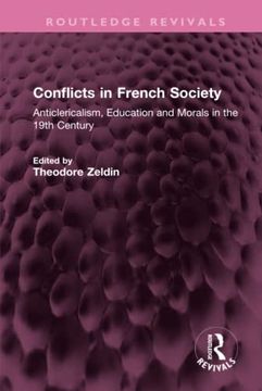 portada Conflicts in French Society (Routledge Revivals) 