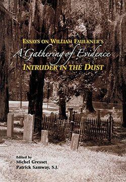 portada A Gathering of Evidence: Essays on William Faulkner's Intruder in the Dust (Fordham University Press) (en Inglés)
