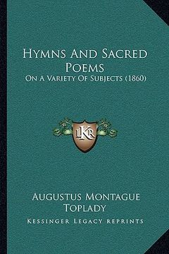 portada hymns and sacred poems: on a variety of subjects (1860) (in English)