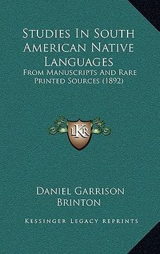 portada studies in south american native languages: from manuscripts and rare printed sources (1892) (en Inglés)