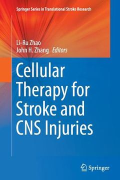 portada Cellular Therapy for Stroke and CNS Injuries (en Inglés)