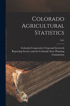 portada Colorado Agricultural Statistics; 1941