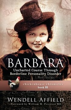 portada Barbara: Uncharted Course Through Borderline Personality Disorder (en Inglés)