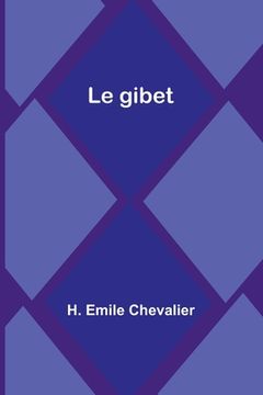 portada Le gibet (en Francés)