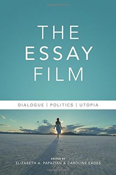 portada The Essay Film: Dialogue, Politics, Utopia (Nonfictions) 