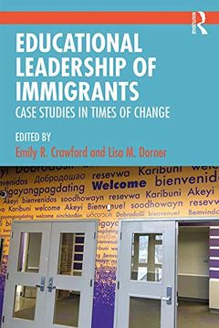 portada Educational Leadership of Immigrants: Case Studies in Times of Change (en Inglés)