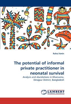 portada the potential of informal private practitioner in neonatal survival (en Inglés)