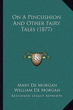 portada on a pincushion and other fairy tales (1877) (in English)