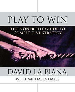 portada Play to win Nonprofit Guide: The Nonprofit Guide to Competitive Strategy (en Inglés)