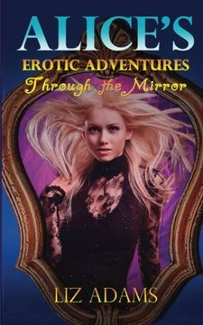 portada Alice's Erotic Adventures Through the Mirror (Volume 2)