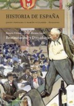 portada Historia de España, Vol 7: Restauración y dictadura