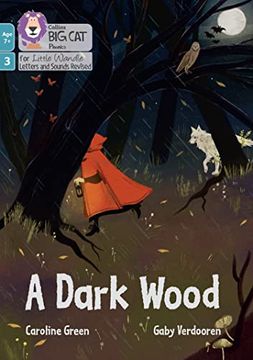 portada A Dark Wood: Phase 3 set 1 Blending Practice (Big cat Phonics for Little Wandle Letters and Sounds Revised – age 7+) (en Inglés)