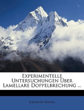 portada Experimentelle Untersuchungen Über Lamellare Doppelbrechung ... (en Alemán)