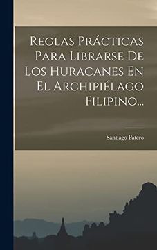 portada Reglas Prácticas Para Librarse de los Huracanes en el Archipiélago Filipino.
