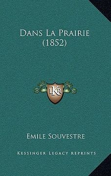 portada Dans La Prairie (1852) (en Francés)