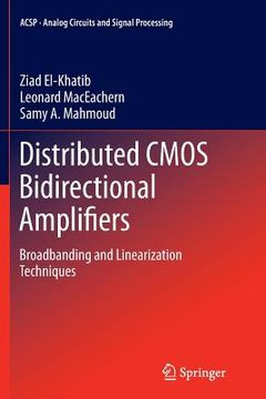 portada Distributed CMOS Bidirectional Amplifiers: Broadbanding and Linearization Techniques (en Inglés)