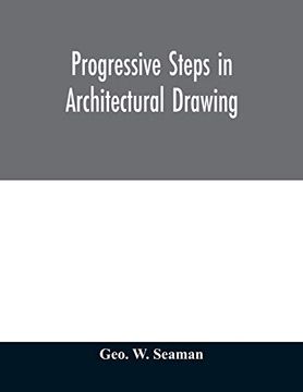 portada Progressive Steps in Architectural Drawing (in English)
