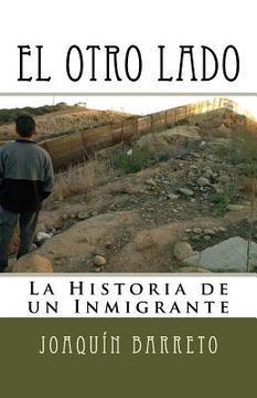 portada El Otro Lado: La Historia de un Inmigrante