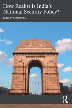 portada How Realist is India’S National Security Policy? (en Inglés)