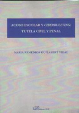 portada Acoso Escolar y Ciberbullying: Tutela Civil y Penal (in Spanish)