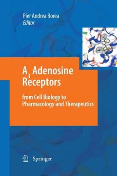 portada A3 Adenosine Receptors from Cell Biology to Pharmacology and Therapeutics (en Inglés)