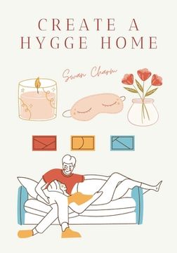 portada Create a Hygge Home (en Inglés)