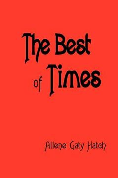 portada the best of times (in English)