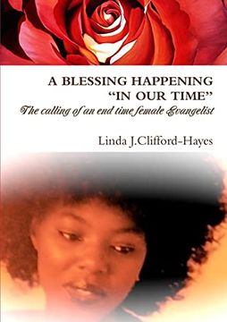 portada A Blessing Happening "In Our Time" (en Inglés)