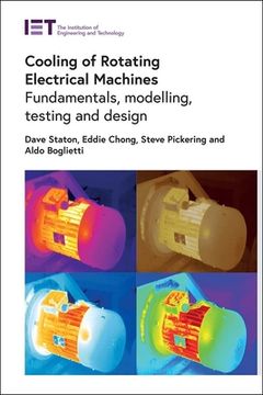 portada Cooling of Rotating Electrical Machines: Fundamentals, Modelling, Testing and Design (Energy Engineering) (en Inglés)