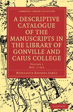 portada A Descriptive Catalogue of the Manuscripts in the Library of Gonville and Caius College (Cambridge Library Collection - History of Printing, Publishing and Libraries) (en Inglés)