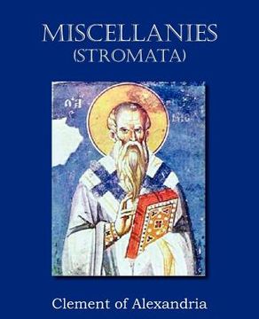 portada miscellanies (stromata) (in English)