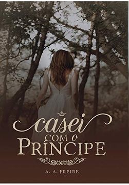 portada Casei com o Príncipe (in Portuguese)
