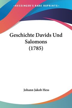 portada Geschichte Davids Und Salomons (1785) (en Alemán)