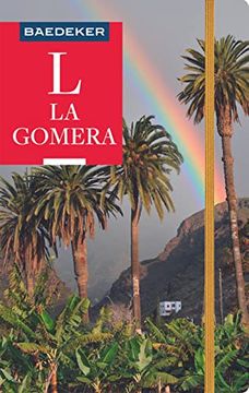 portada Baedeker Reiseführer la Gomera: Mit Praktischer Karte Easy zip (en Alemán)