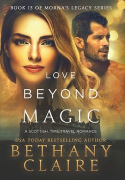 portada Love Beyond Magic: A Scottish Time Travel Romance (en Inglés)