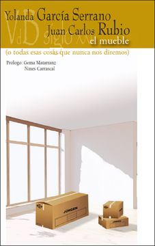 portada El Mueble o Todas Esas Cosas que Nunca nos Dijimos (in Spanish)