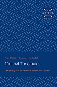 portada Minimal Theologies: Critiques of Secular Reason in Adorno and Levinas (en Inglés)