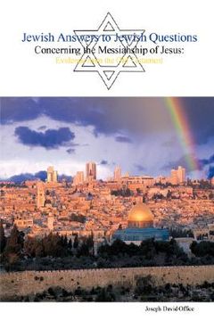 portada jewish answers to jewish questions concerning the messiahship of jesus (en Inglés)