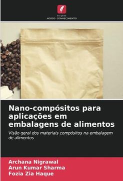 portada Nano-Compósitos Para Aplicações em Embalagens de Alimentos: Visão Geral dos Materiais Compósitos na Embalagem de Alimentos