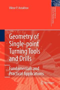 portada geometry of single-point turning tools and drills: fundamentals and practical applications
