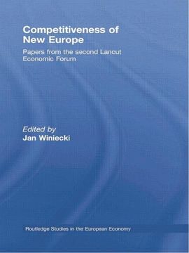 portada Competitiveness of New Europe: Papers from the Second Lancut Economic Forum (en Inglés)